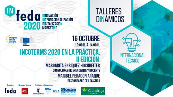 2º Taller IN-FEDA 2020. INCOTERMS 2020. II Edición. Albacete, 16 Octubre. Presencial y Online