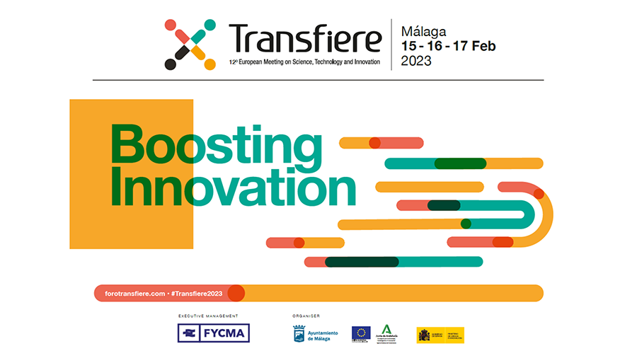 TRANSFIERE 2023: Foro Europeo para la Ciencia, Tecnología e Innovación. Málaga, 15-17 febrero 2023